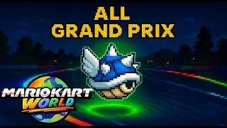 Every Grand Prix at 150CC - Mario Kart World